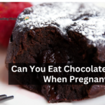 Can You Eat Chocolate Fondant When Pregnant?
