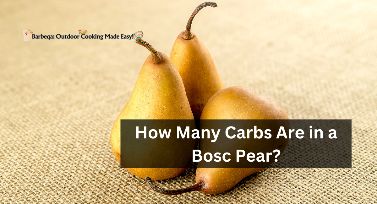 How Many Carbs Are in a Bosc Pear